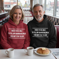 Load image into Gallery viewer, I Need To Be Able To Tell My Grandchildren Uni-Sex Hoodie