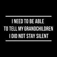 Load image into Gallery viewer, I Need To Be Able To Tell My Grandchildren Uni-Sex Hoodie