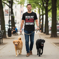 Load image into Gallery viewer, We&#39;re Not Radical We Just Remember History Uni-Sex T-Shirt
