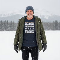 Load image into Gallery viewer, They Say That Immigrants Are The Problem But We All Saw Who Stormed The Capital Shirt Men&#39;s T-Shirt
