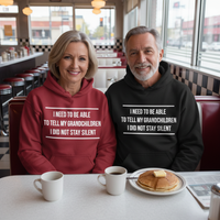 Load image into Gallery viewer, I Need To Be Able To Tell My Grandchildren I Did Not Stay Silent Uni-Sex Hoodie
