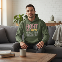 Load image into Gallery viewer, Fight For Those Without Your Privilege Men&#39;s Hoodie
