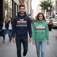 Load image into Gallery viewer, Stop Pretending Your Racism Is Patriotism Women&#39;s Hoodie

